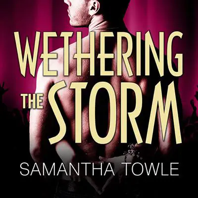 Wethering The Storm Audibook, by Samantha Towle
