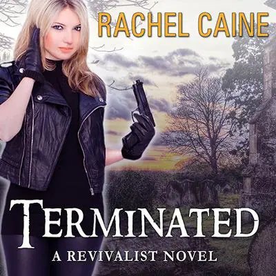 Terminated Audibook, by Rachel Caine