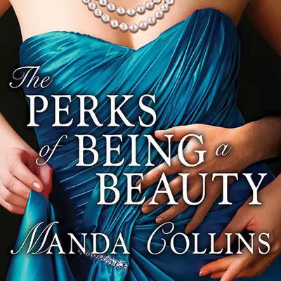 The Perks of Being a Beauty Audibook, by Manda Collins