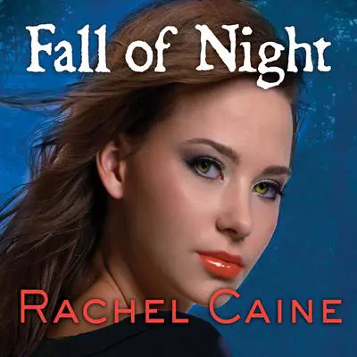 Fall of Night Audibook, by Rachel Caine
