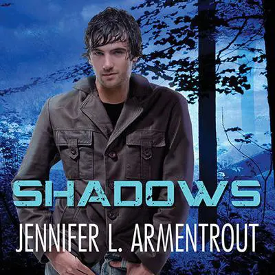 Shadows Audibook, by Jennifer L. Armentrout