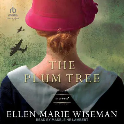 The Plum Tree Audibook, by Ellen Marie Wiseman