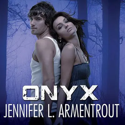 Onyx Audibook, by Jennifer L. Armentrout