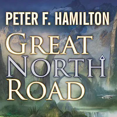 Great North Road Audibook, by Peter F. Hamilton