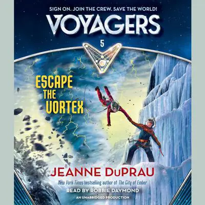 Voyagers: Escape the Vortex (Book 5) Audibook, by Jeanne DuPrau