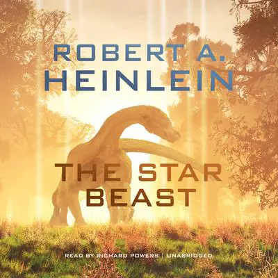 The Star Beast Audibook, by Robert A. Heinlein