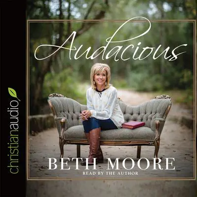 Audacious Audibook, by Beth Moore