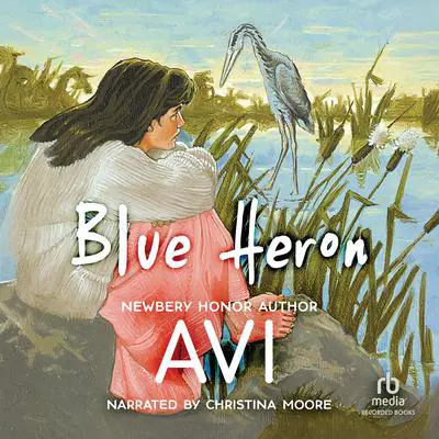 Blue Heron Audibook, by Avi