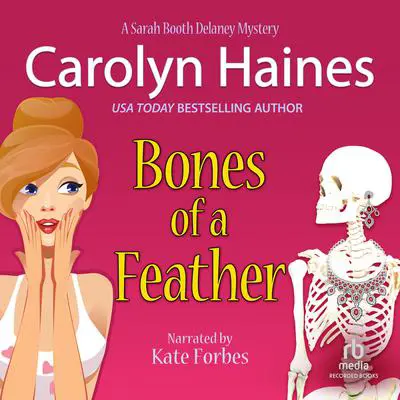 Bones of a Feather Audibook, by Carolyn Haines