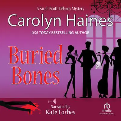 Buried Bones Audibook, by Carolyn Haines