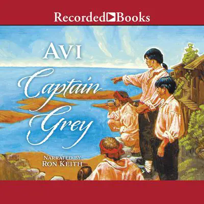 Captain Grey Audibook, by Avi