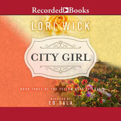 City Girl Audibook, by Lori Wick