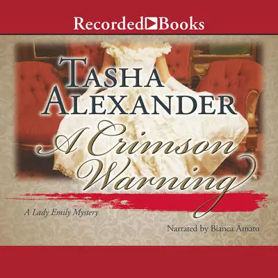 A Crimson Warning Audibook, by Tasha Alexander
