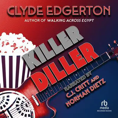 Killer Diller Audibook, by Clyde Edgerton