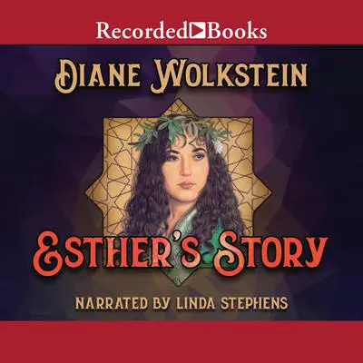 Esther's Story Audibook, by Diane Wolkstein
