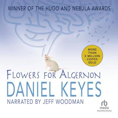 Flowers for Algernon Audibook, by Daniel Keyes