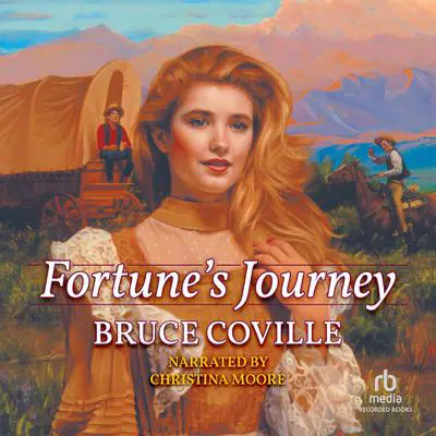 Fortune's Journey Audibook, by Bruce Coville