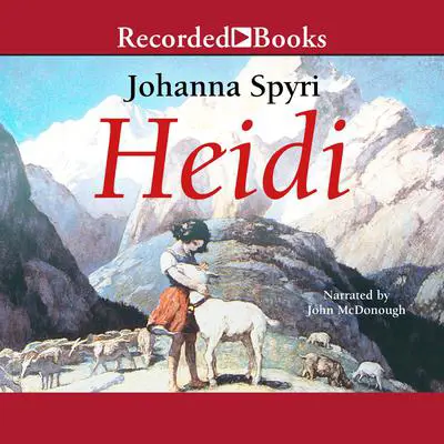 Heidi Audibook, by Johanna Spyri