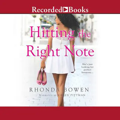 Hitting the Right Note Audibook, by Rhonda Bowen