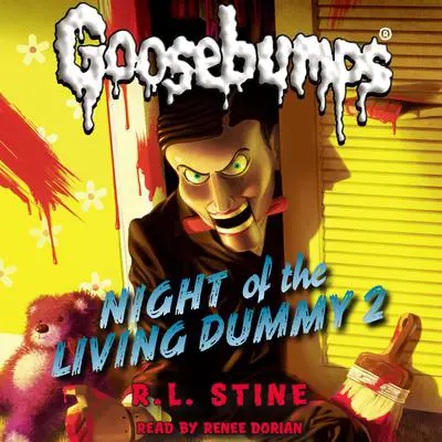 Night of the Living Dummy 2 (Classic Goosebumps #25) Audibook, by R. L. Stine