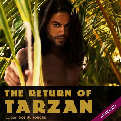 Return of Tarzan Audibook, by Edgar Rice Burroughs
