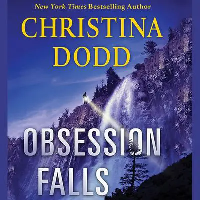 Obsession Falls: A Novel Audibook, by Christina Dodd