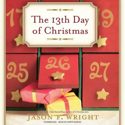 The 13th Day of Christmas Audibook, by Jason F. Wright