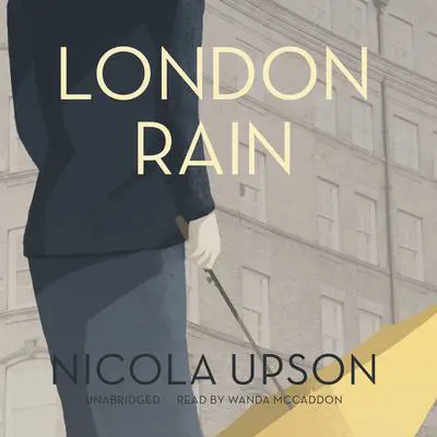 London Rain Audibook, by Nicola Upson