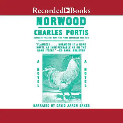 Norwood Audibook, by Charles Portis