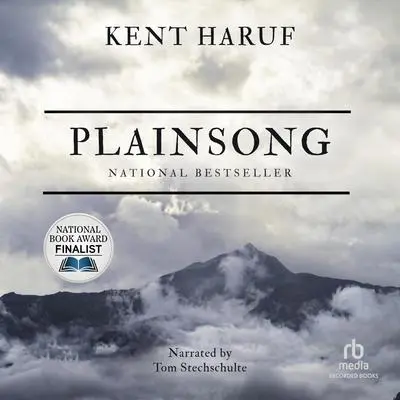 Plainsong Audibook, by Kent Haruf