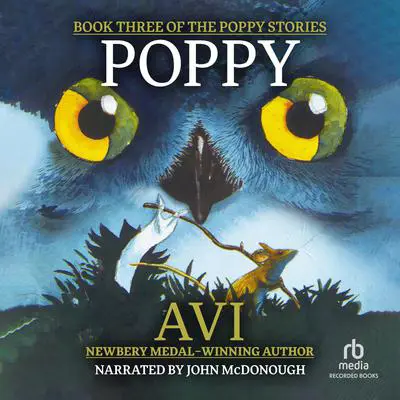 Poppy Audibook, by Avi