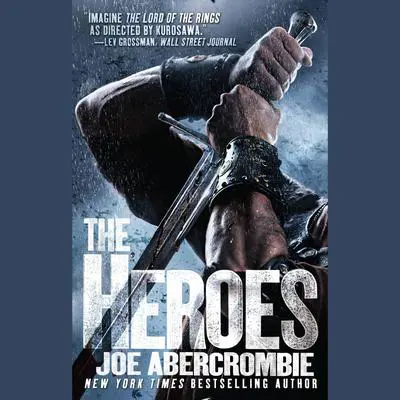 The Heroes Audibook, by Joe Abercrombie