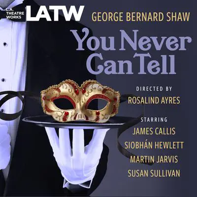 You Never Can Tell Audibook, by George Bernard Shaw
