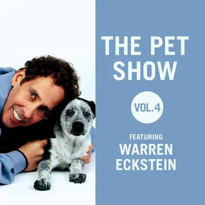 The Pet Show, Vol. 4: Featuring Warren Eckstein Audibook, by Warren Eckstein