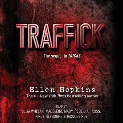 Traffick Audibook, by Ellen Hopkins