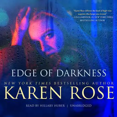 Edge of Darkness Audibook, by Karen Rose