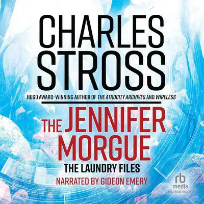 The Jennifer Morgue Audibook, by Charles Stross