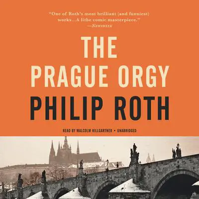 The Prague Orgy Audibook, by Philip Roth