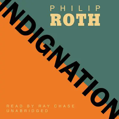 Indignation Audibook, by Philip Roth