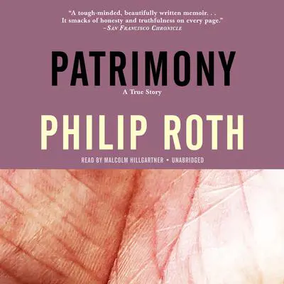 Patrimony: A True Story Audibook, by Philip Roth
