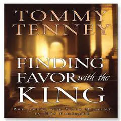 Finding Favor With the King Audibook, by Tommy Tenney