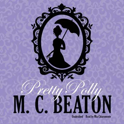 Pretty Polly Audibook, by M. C. Beaton