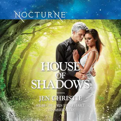 House of Shadows Audibook, by Jen Christie