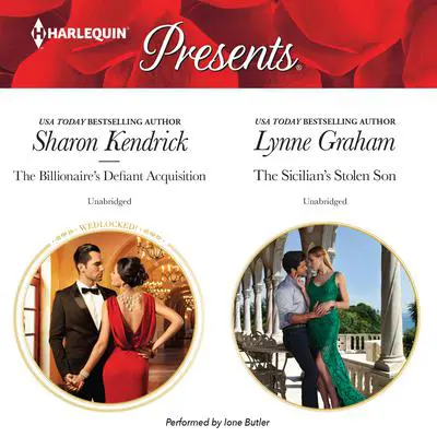 The Billionaire's Defiant Acquisition & The Sicilian's Stolen Son Audibook, by Sharon Kendrick