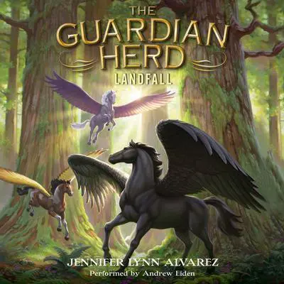The Guardian Herd: Landfall Audibook, by Jennifer Lynn Alvarez