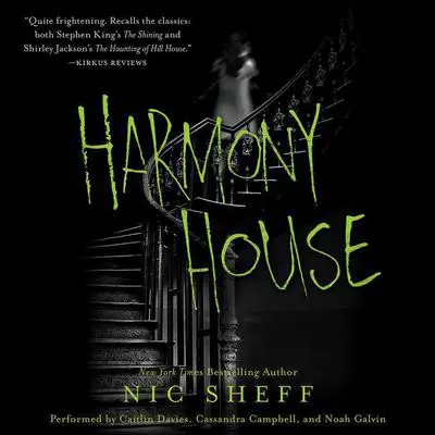 Harmony House Audibook, by Nic Sheff