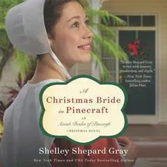 A Christmas Bride in Pinecraft: An Amish Brides of Pinecraft Christmas Novel Audibook, by Shelley Shepard Gray