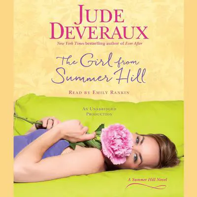 The Girl from Summer Hill: A Summer Hill Novel Audibook, by Jude Deveraux