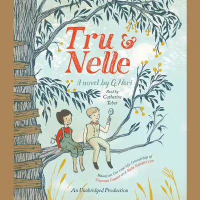 Tru and Nelle Audibook, by G. Neri