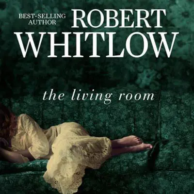 The Living Room Audibook, by Robert Whitlow